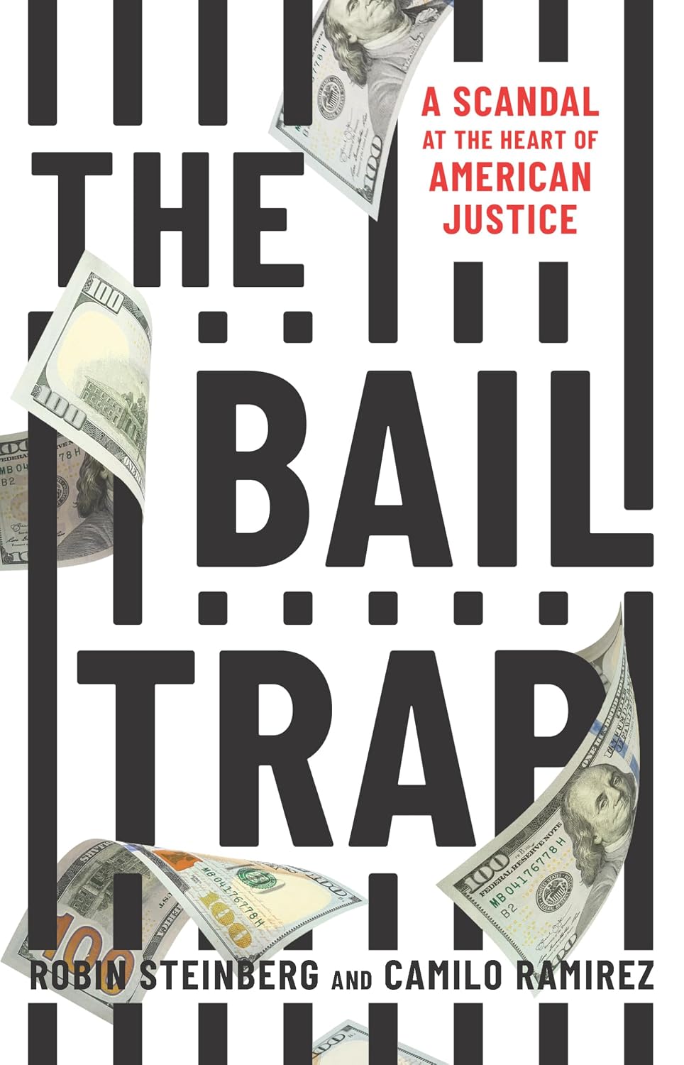 The Bail Trap: A Scandal at the Heart of American Justice