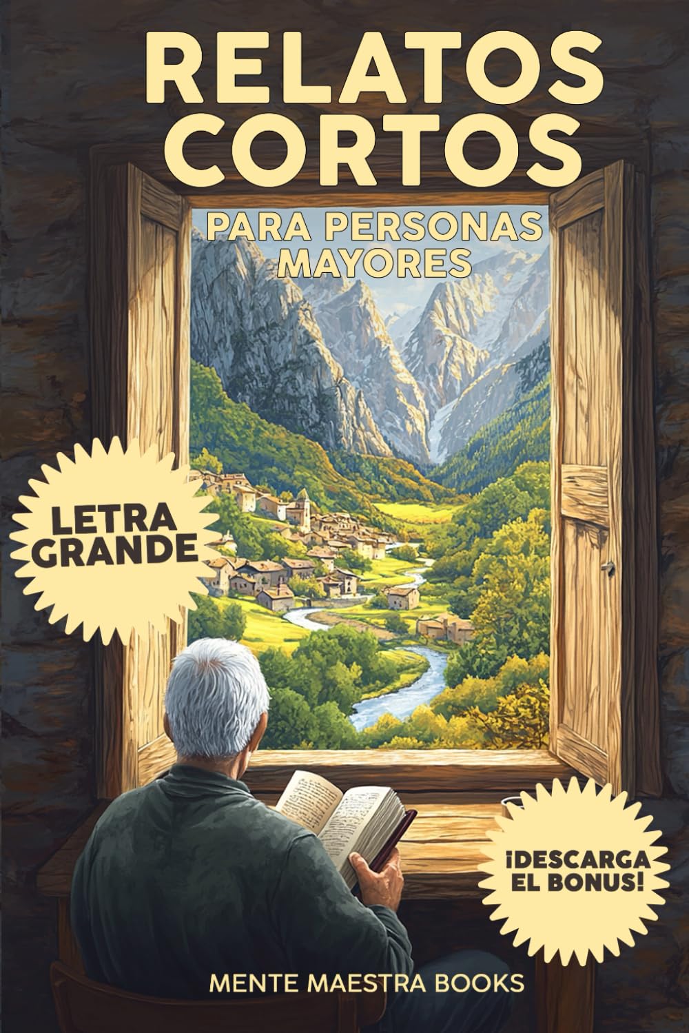 RELATOS CORTOS PARA PERSONAS MAYORES: Lectura Fácil con Letra Grande para Ejercitar la Memoria, Lectura Comprensiva y Estimulación Cognitiva en ... para Personas Mayores (Spanish Edition)