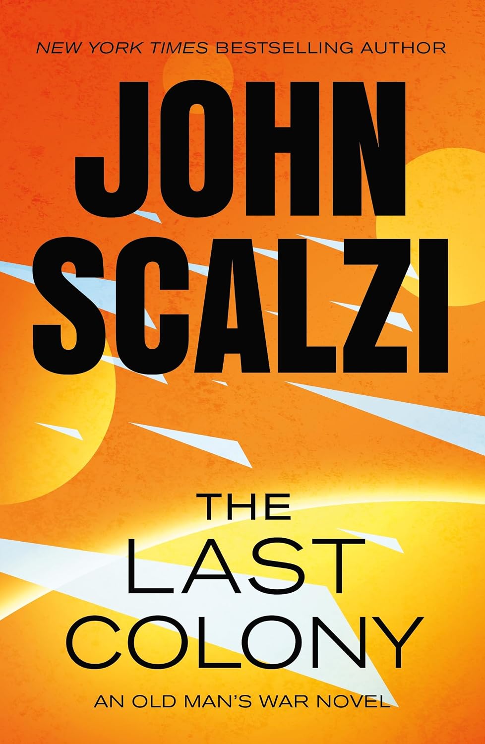 The Last Colony (Old Man's War Book 3)