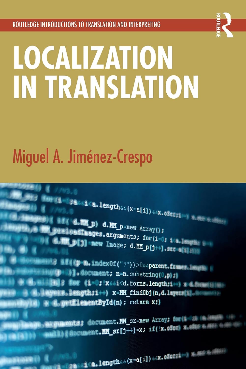 Localization in Translation (Routledge Introductions to Translation and Interpreting)