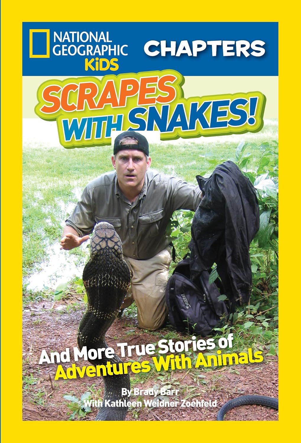 National Geographic Kids Chapters: Scrapes With Snakes!: True Stories of Adventures With Animals (NGK Chapters)