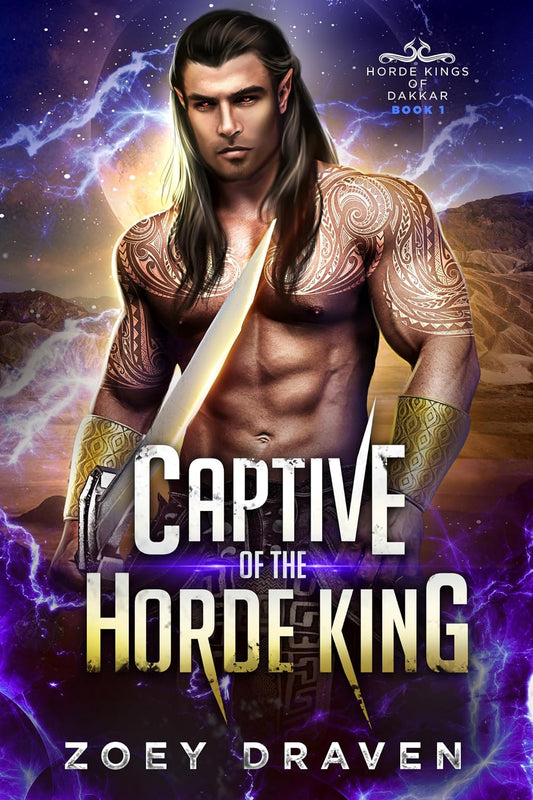 Captive of the Horde King (Horde Kings of Dakkar Book 1)