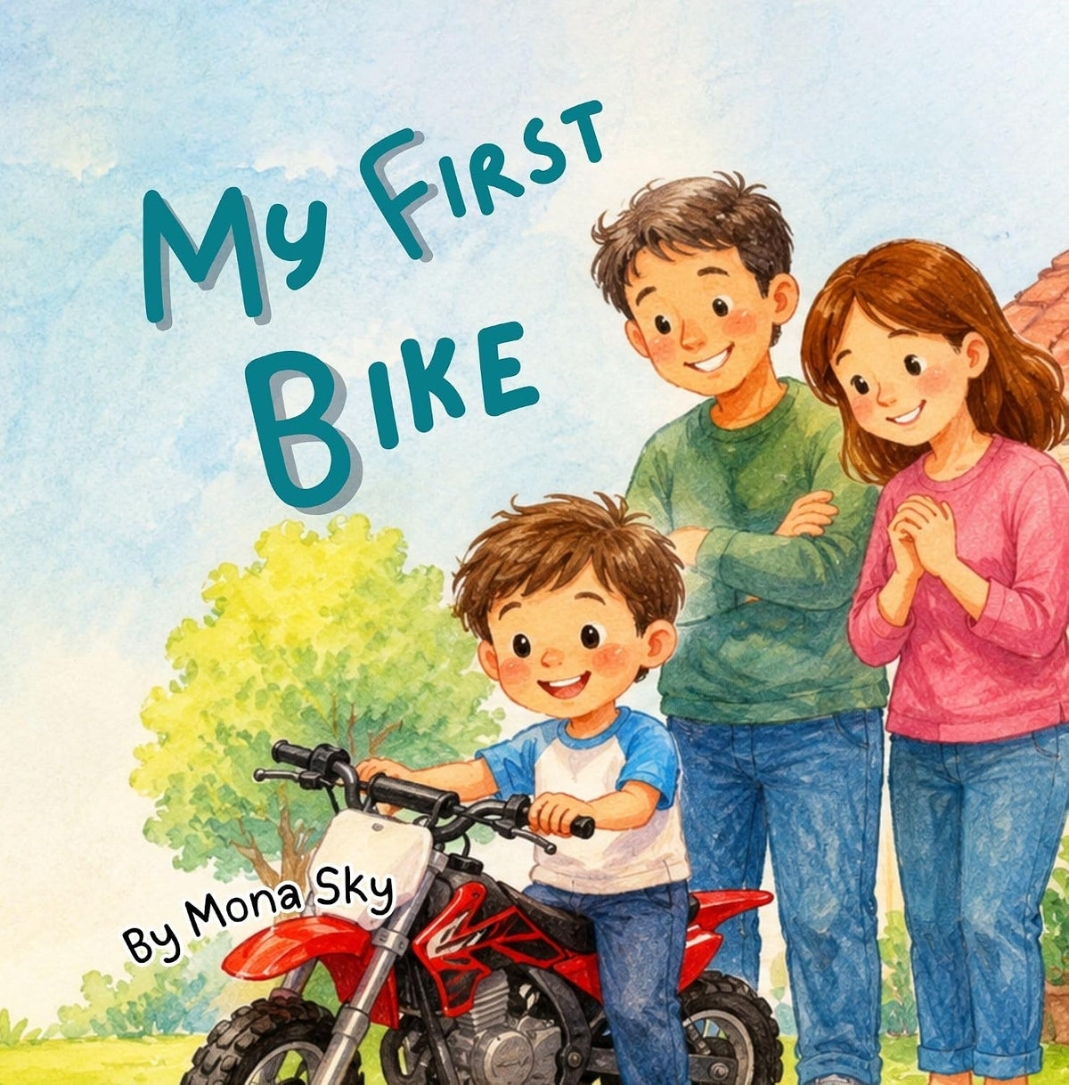 My First Bike: A Gentle Story About Learning Dirt Bike Parts and Safe Riding