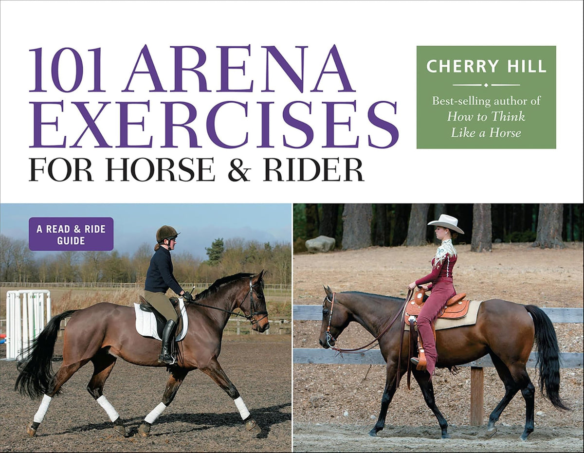 101 Arena Exercises for Horse & Rider (Read & Ride)