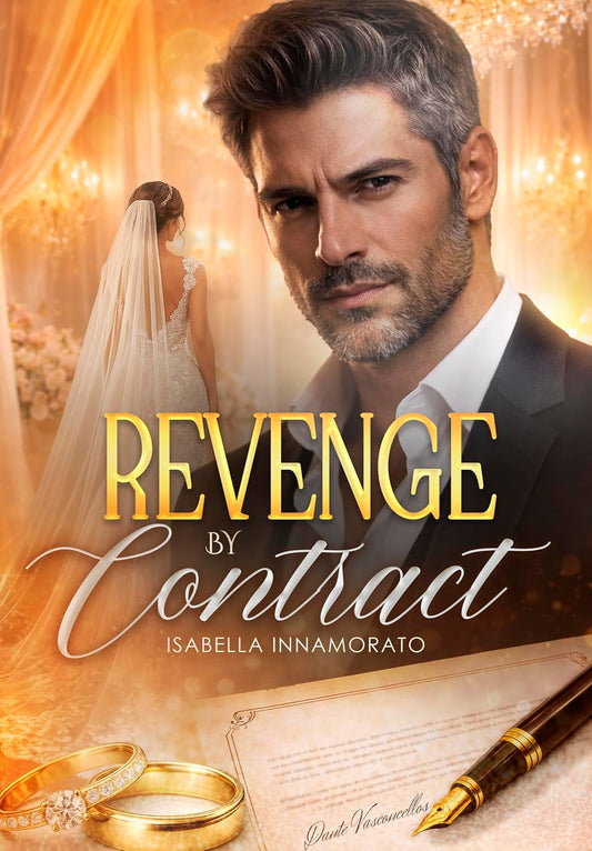 Revenge by Contract: Rejected at the Altar by the Arrogant Billionaire