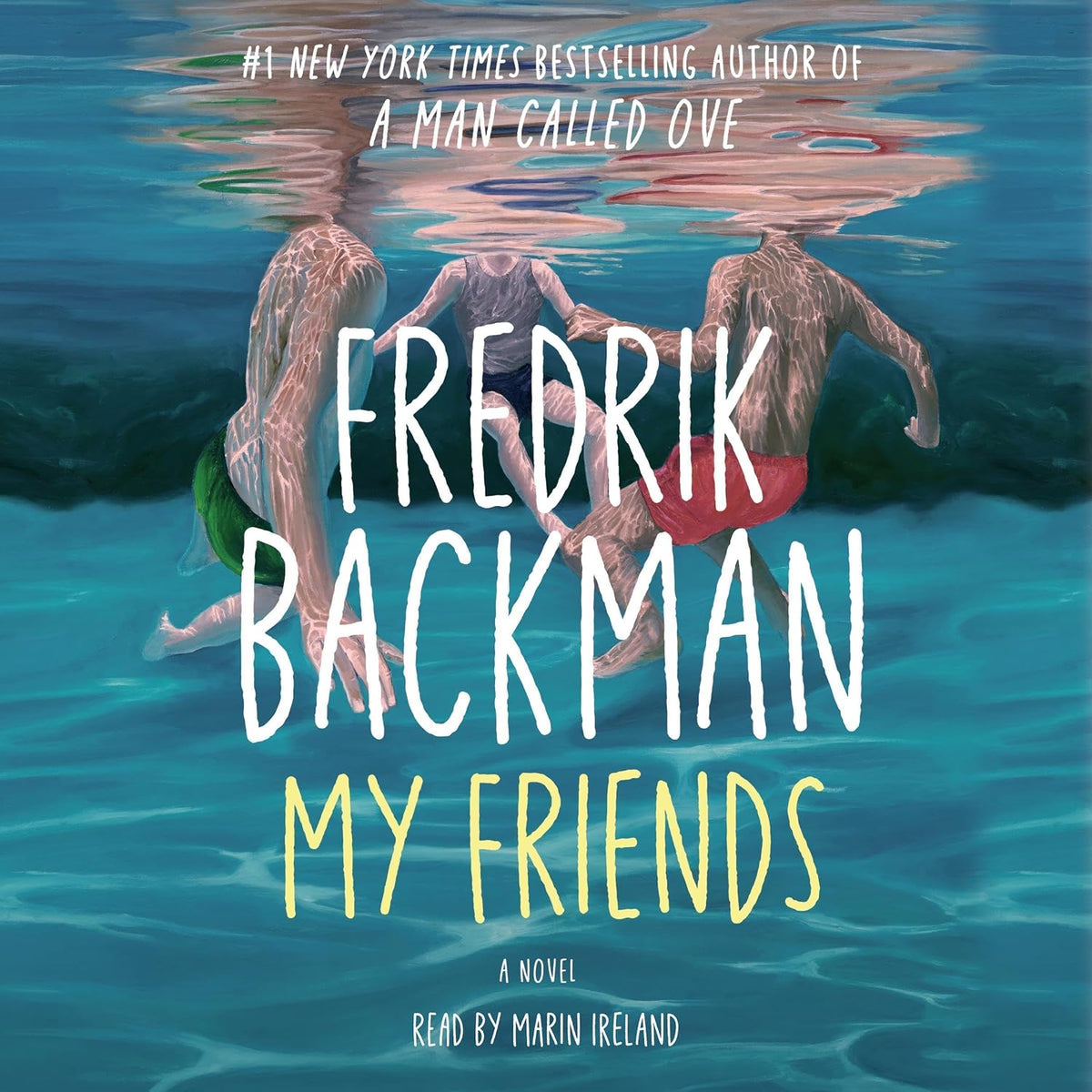 My Friends: A Novel
