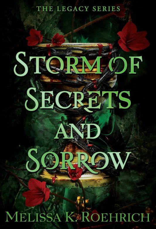 Storm of Secrets and Sorrow (The Legacy Book 2)