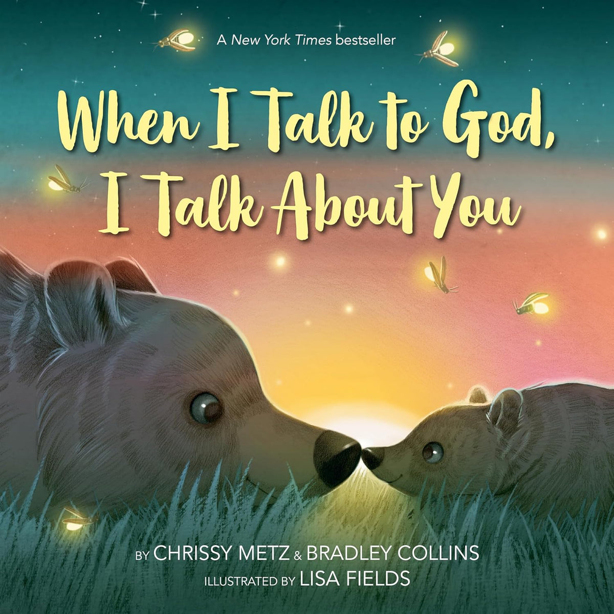 When I Talk to God, I Talk About You