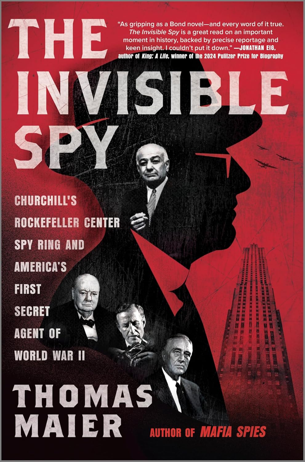 The Invisible Spy: The Untold True Story of an NFL Player Turned Spy and His Role in America's Covert WWII Operations