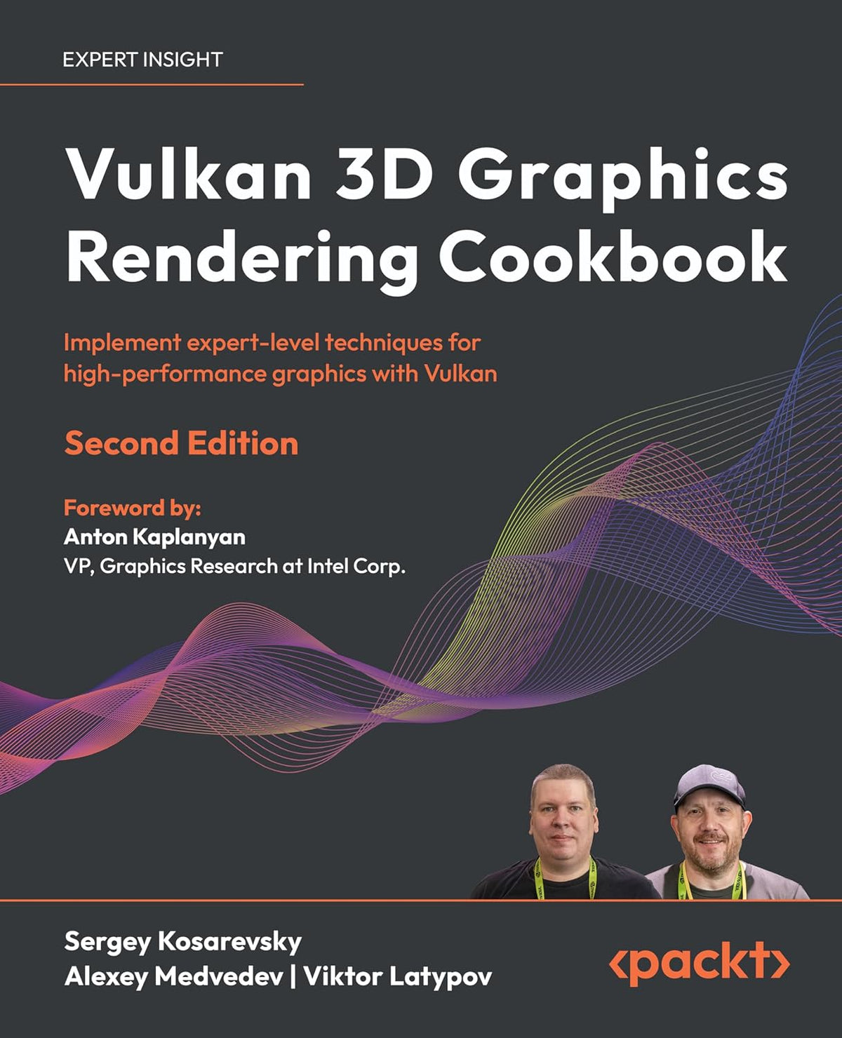 Vulkan 3D Graphics Rendering Cookbook: Implement expert-level techniques for high-performance graphics with Vulkan