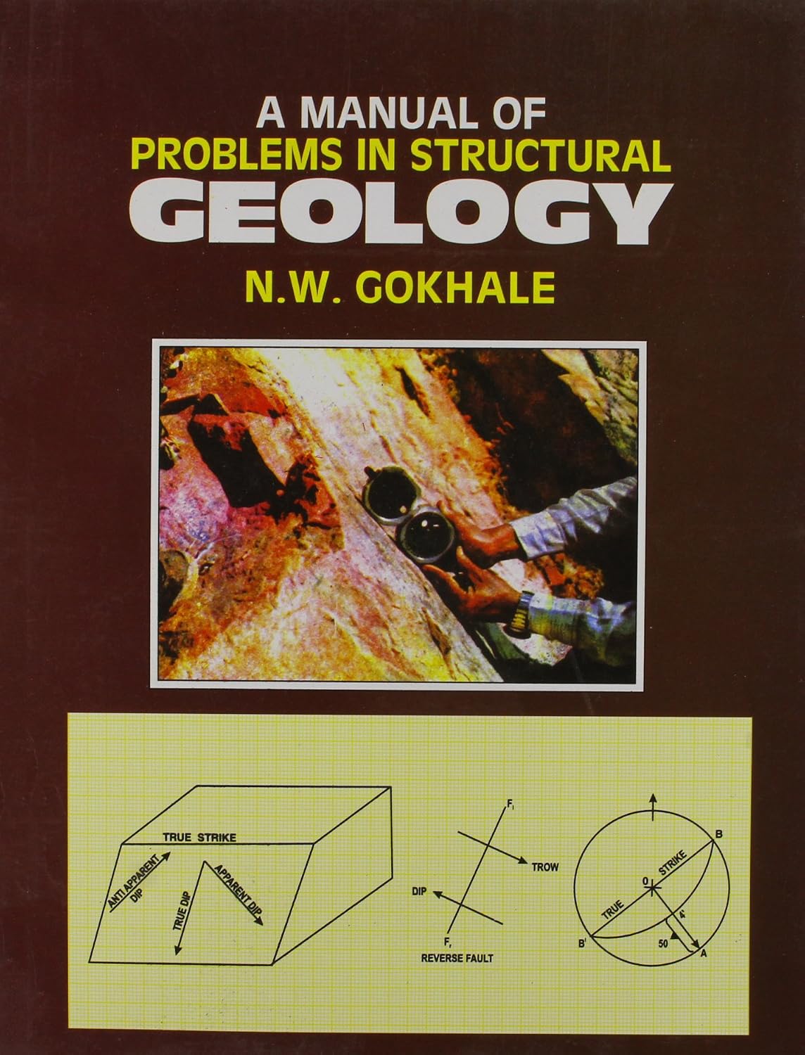 A Manual Of Problems In Structural Geology (Pb-2014)