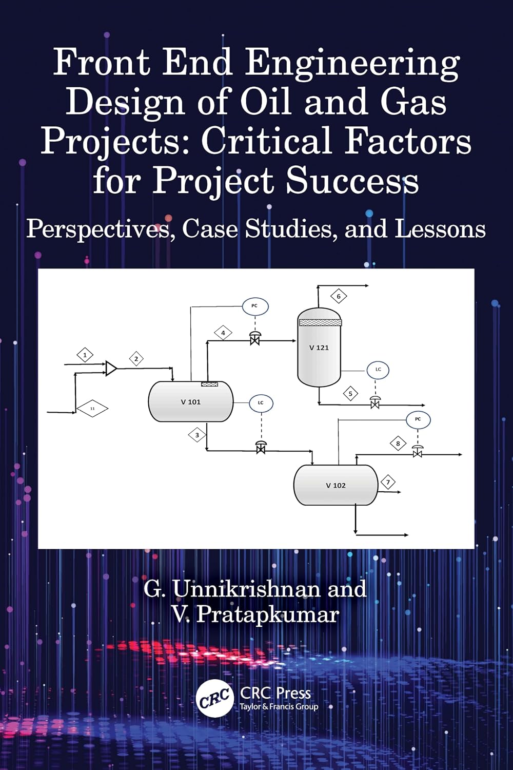 Front End Engineering Design of Oil and Gas Projects: Critical Factors for Project Success