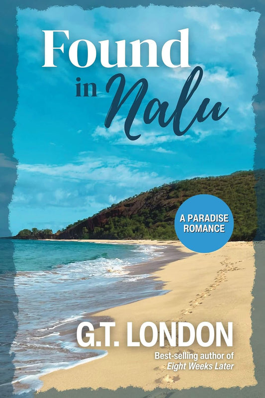 Found In Nalu: A Paradise Romance (Nalu Town Book 1)