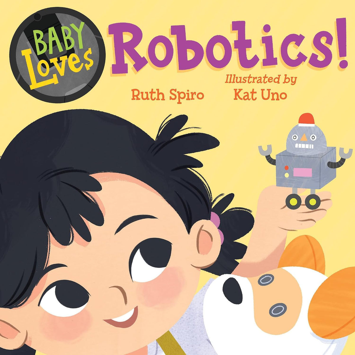 Baby Loves Robotics! (Baby Loves Science)