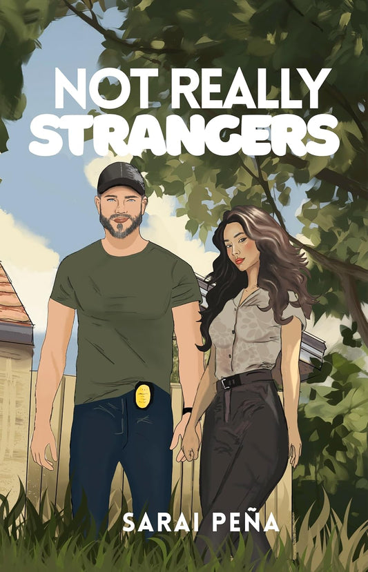 Not Really Strangers (Mariposas Book 1)
