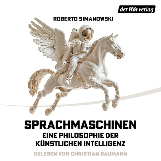 Sprachmaschinen: Eine Philosophie der künstlichen Intelligenz