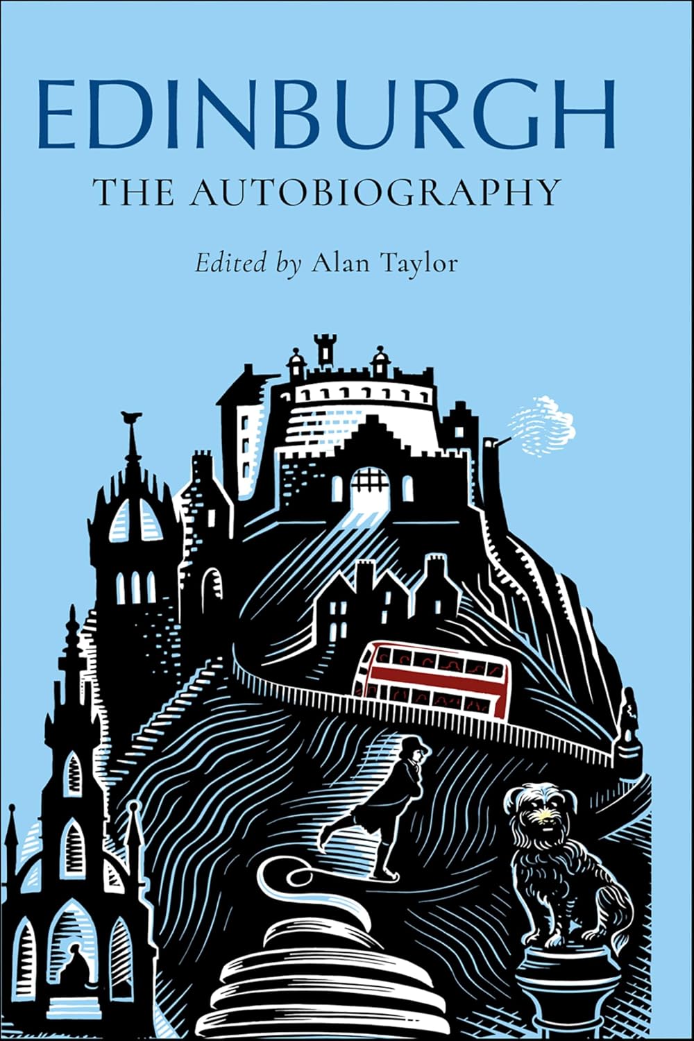 Edinburgh: The Autobiography