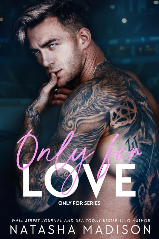 Only For Love: An opposites attract, friends to lovers, hockey romance.