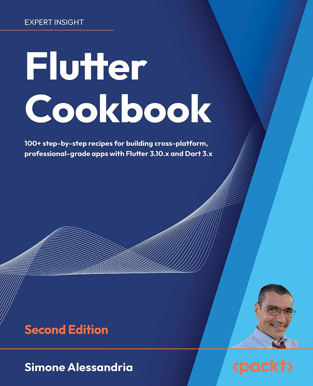 Flutter Cookbook: 100+ step-by-step recipes for building cross-platform, professional-grade apps with Flutter 3.10.x and Dart 3.x, 2nd Edition