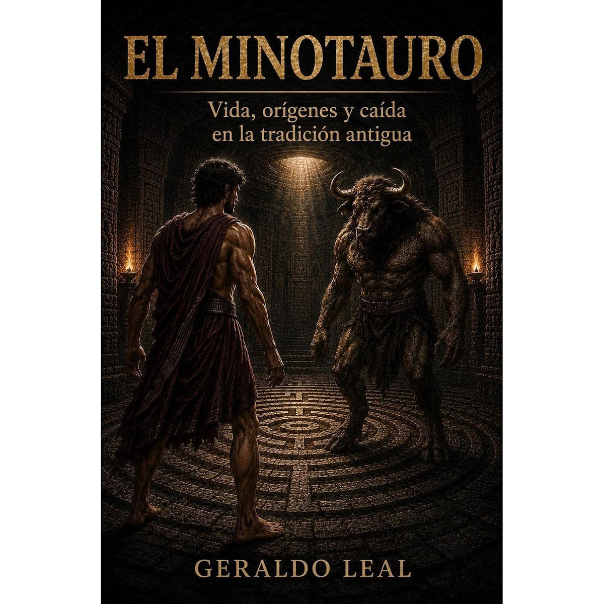 EL MINOTAURO: Vida, origenes y caída en la tradicion antigua