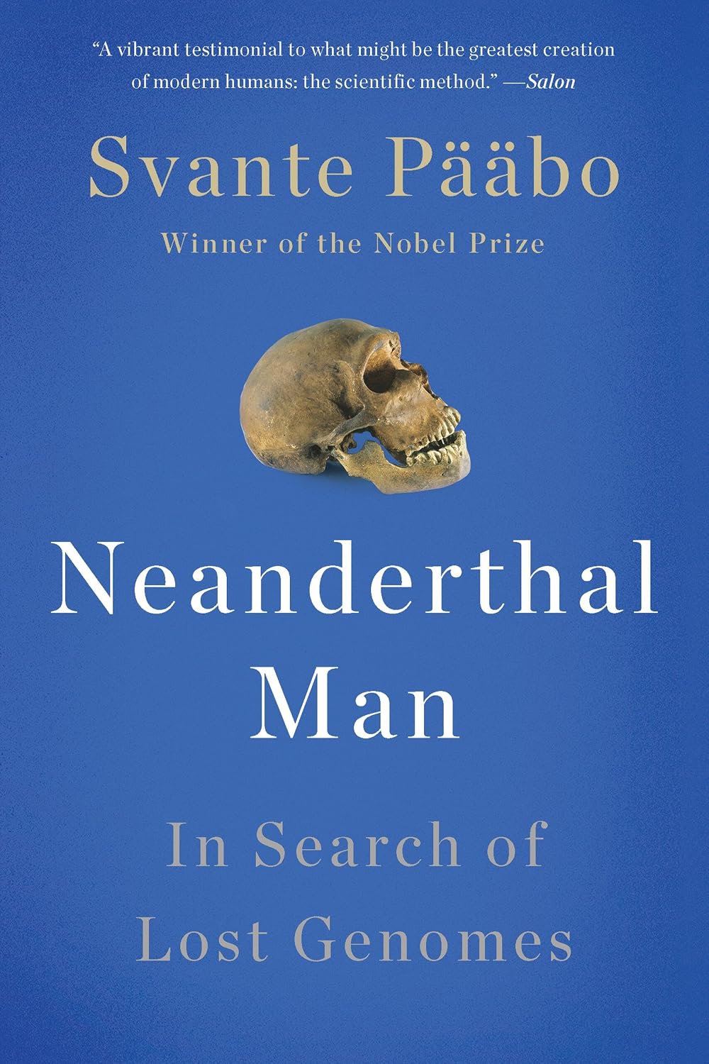 Neanderthal Man: In Search of Lost Genomes