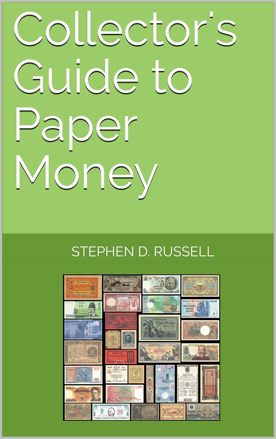 Collector's Guide to Paper Money