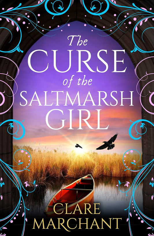 The Curse of the Saltmarsh Girl: A BRAND NEW spellbinding historical novel for fans of Evie Woods and Eve Chase for 2026