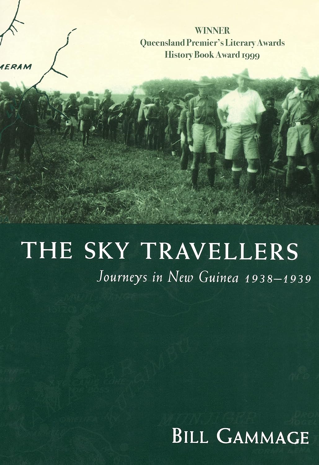 The Sky Travellers: Journeys in New Guinea 1938–1939 (Miegunyah Press S)