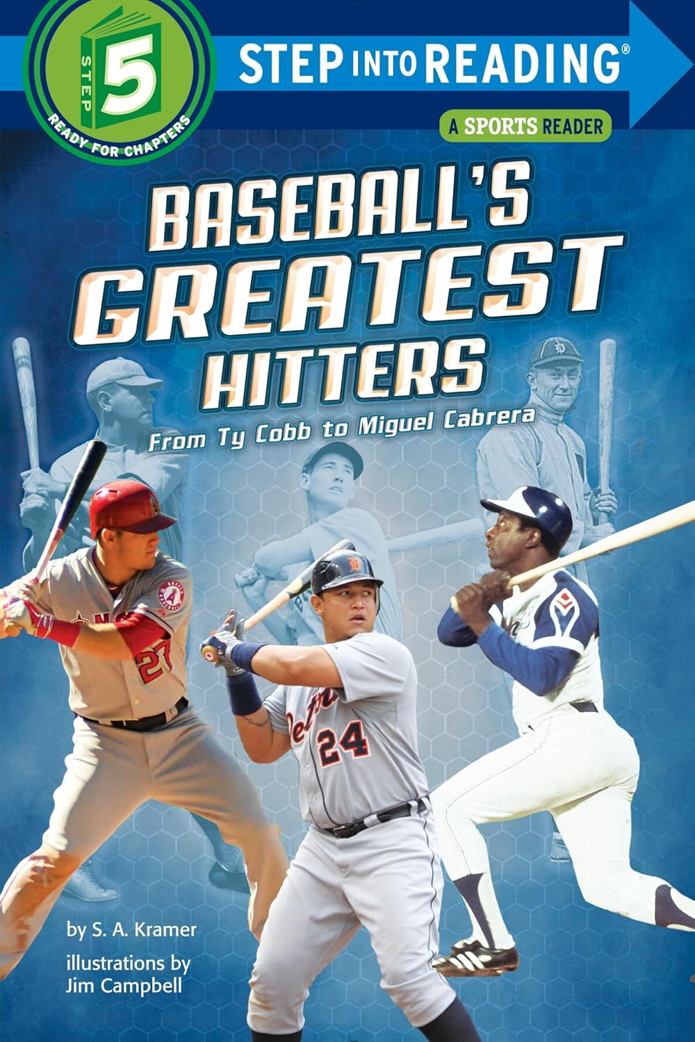 Baseball's Greatest Hitters: From Ty Cobb to Miguel Cabrera (Step into Reading, Step 5)