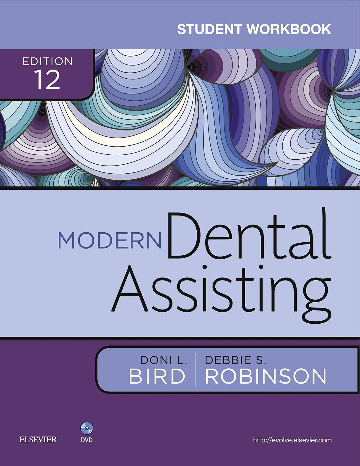 Student Workbook for Modern Dental Assisting - E-Book