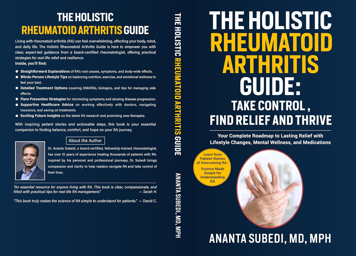 The Holistic Rheumatoid Arthritis Guide: Take Control, Find Relief and Thrive