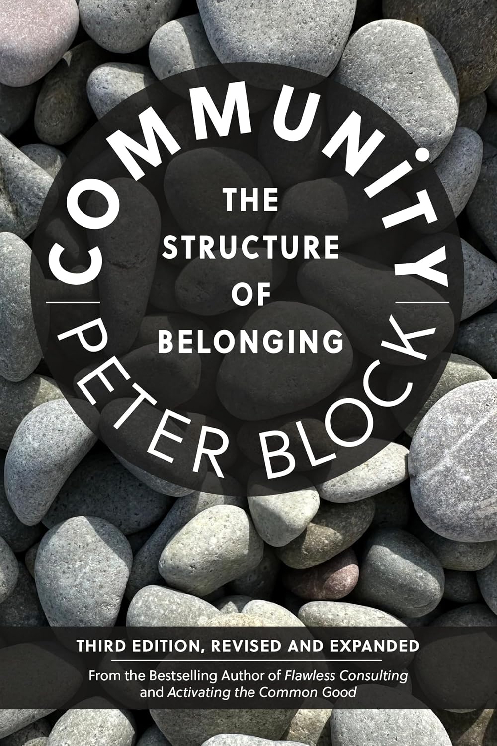 Community, Third Edition: The Structure of Belonging