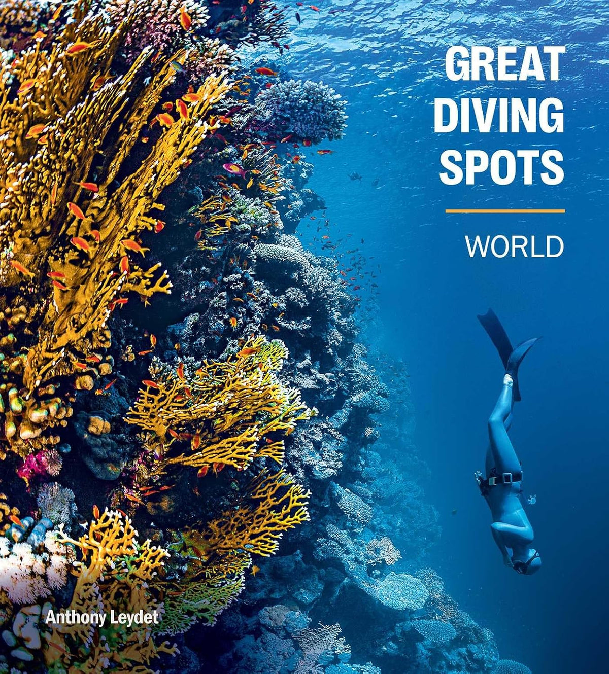 Great Diving Spots - World (The Greats)