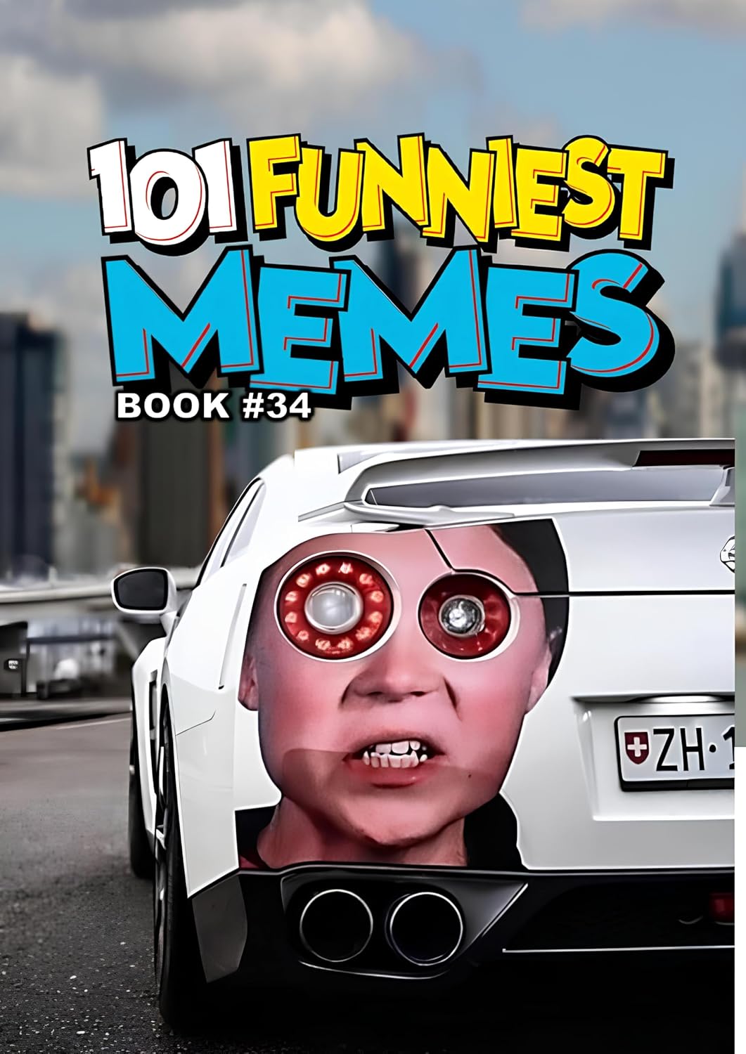 101 FUNNIEST MEMES: BOOK 34
