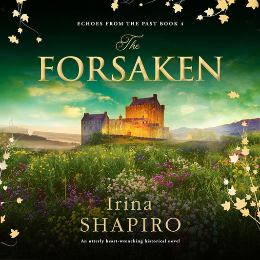 The Forsaken: Echoes from the Past, Book 4