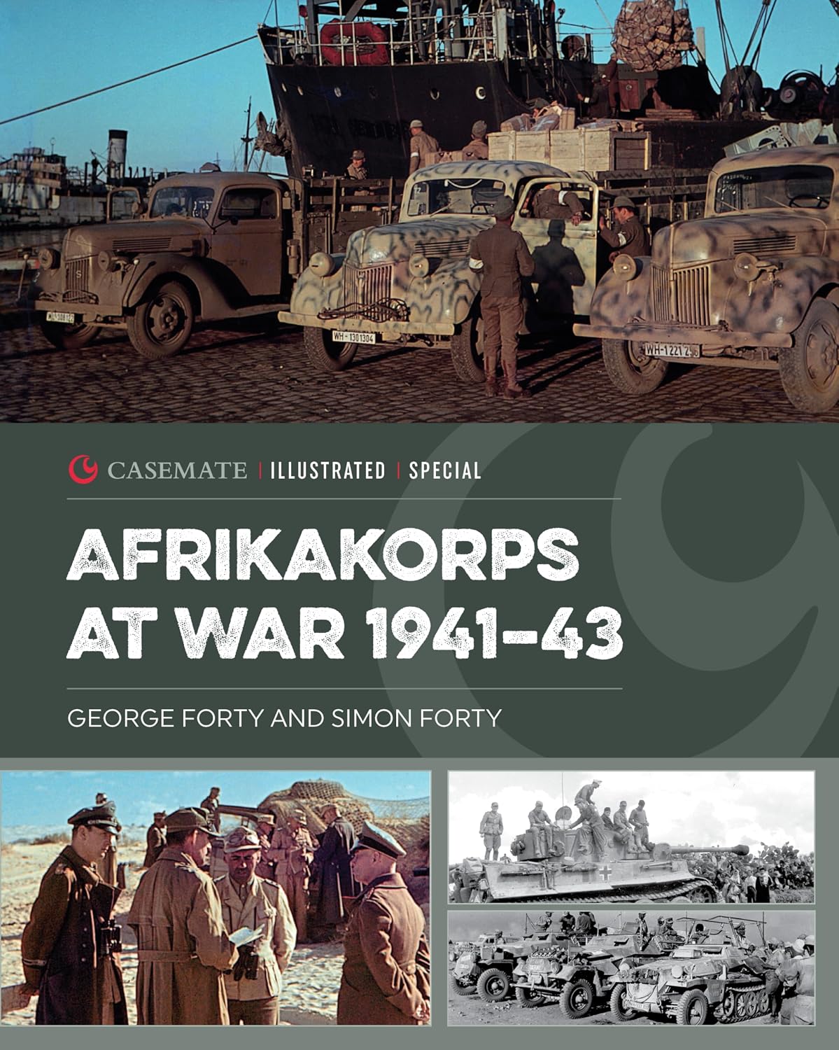 Afrikakorps at War 1941–43 (Casemate Illustrated Special)