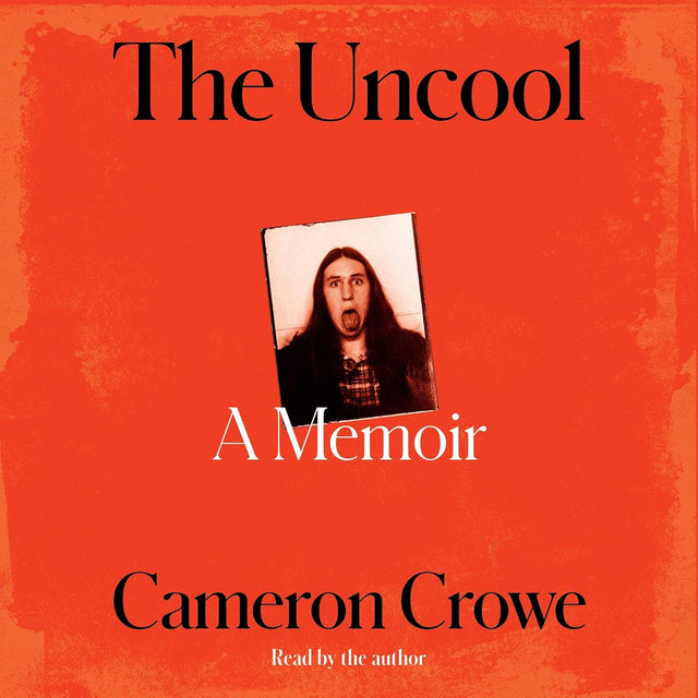 The Uncool: A Memoir