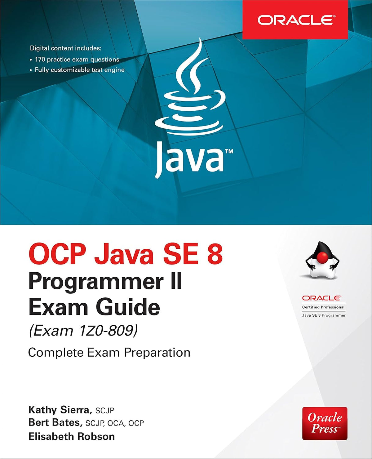OCP Java SE 8 Programmer II Exam Guide (Exam 1Z0-809)