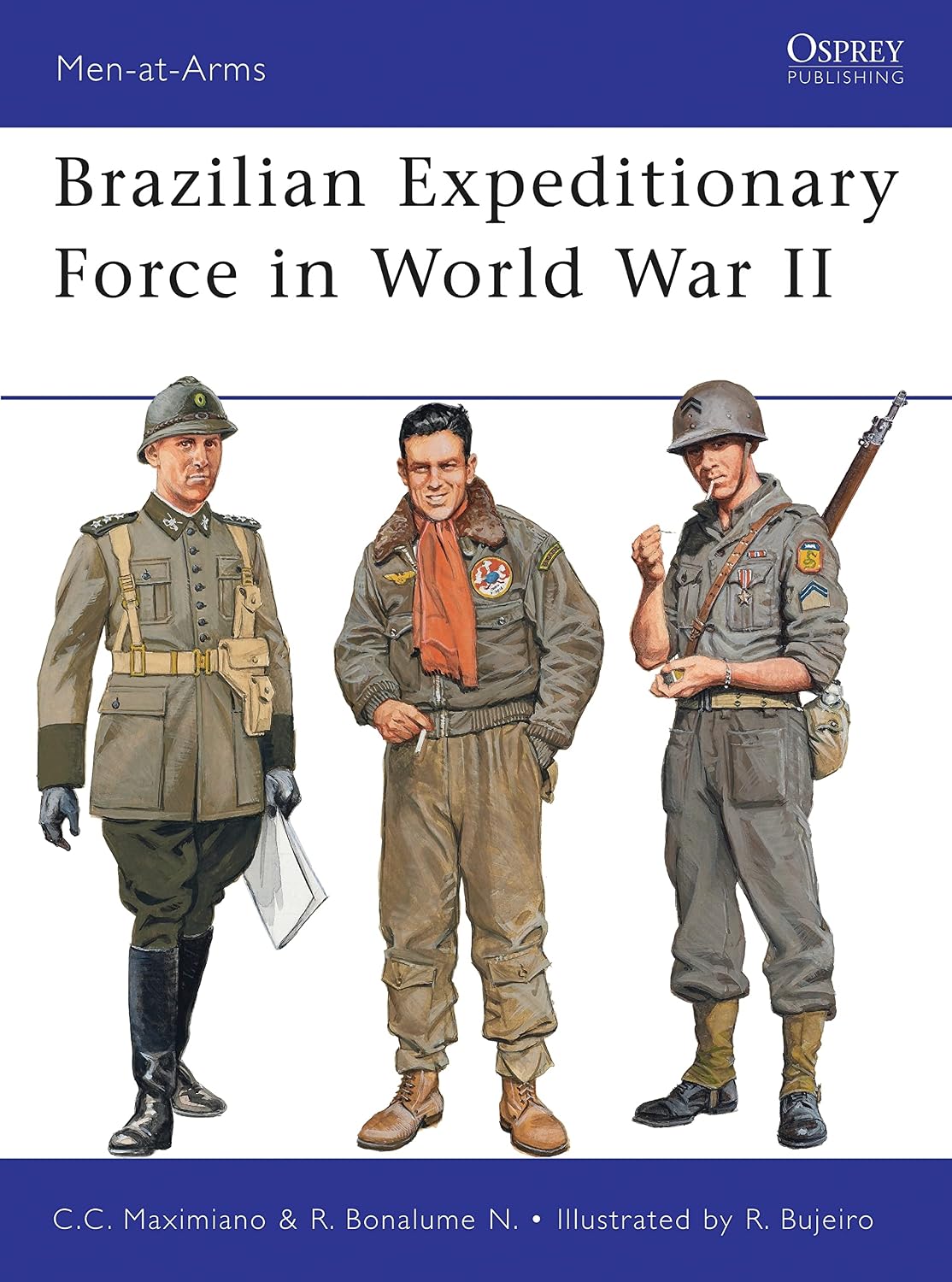 Brazilian Expeditionary Force in World War II (Men-at-Arms, 465)