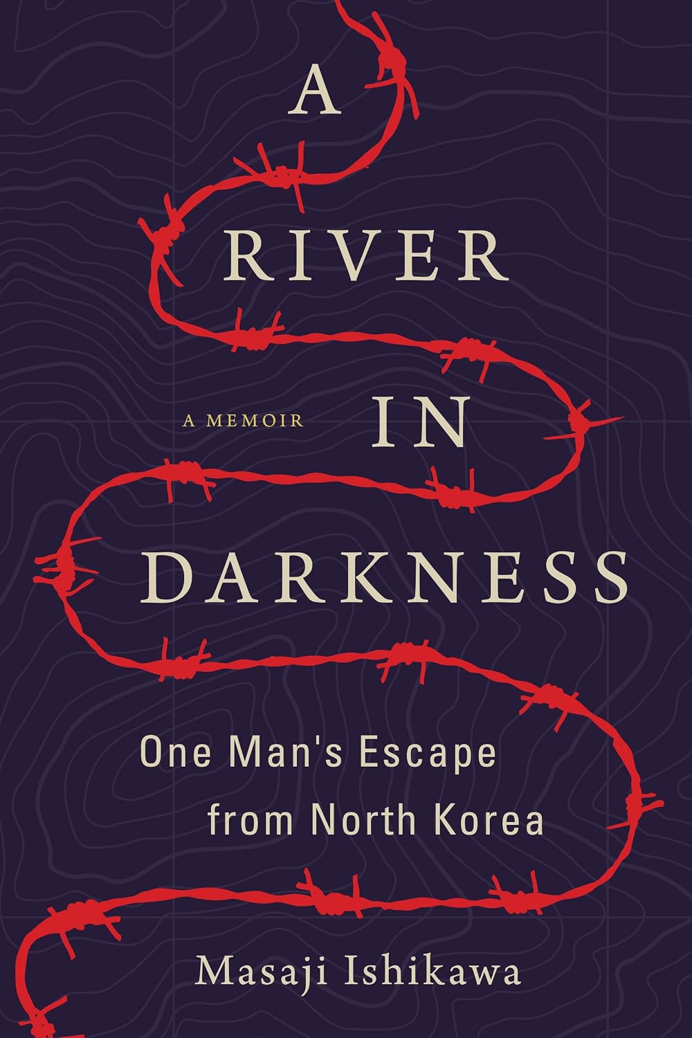 A River in Darkness: One Man's Escape from North Korea