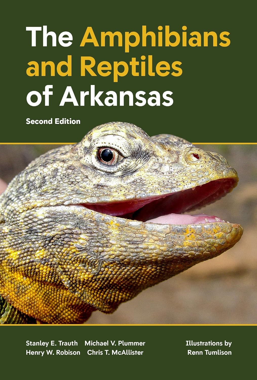 The Amphibians and Reptiles of Arkansas