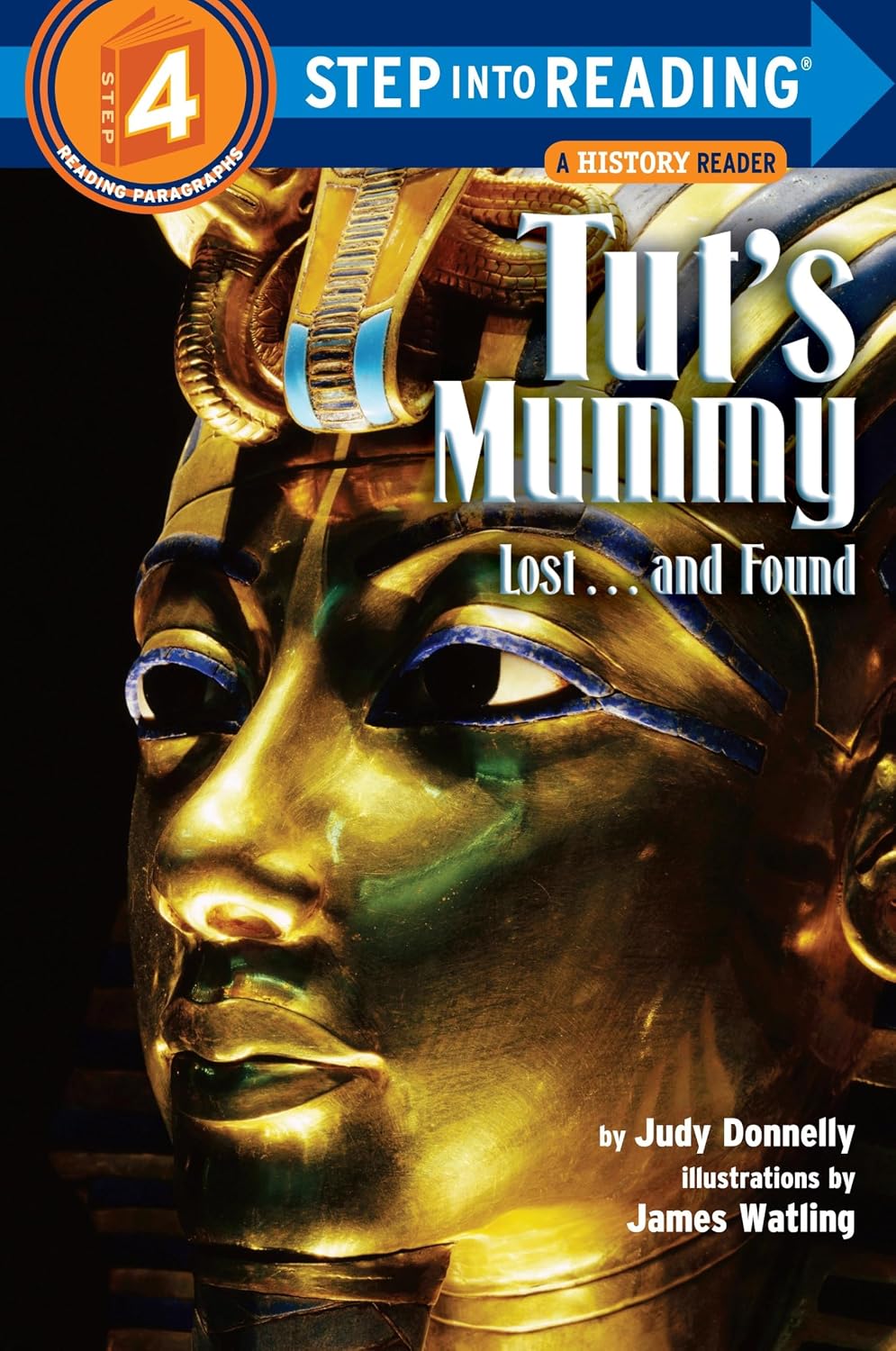 Tut's Mummy: Lost...and Found (Step into Reading, Step 4)