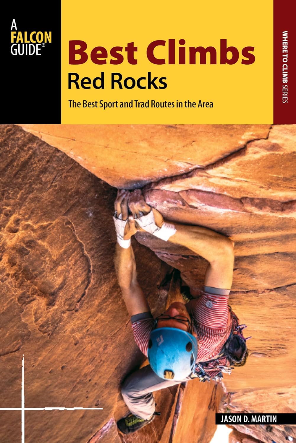 Best Climbs Red Rocks (Best Climbs Series)