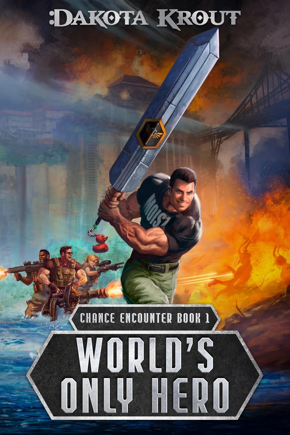 World's Only Hero: An Apocalyptic LitRPG Adventure (Chance Encounter Book 1)