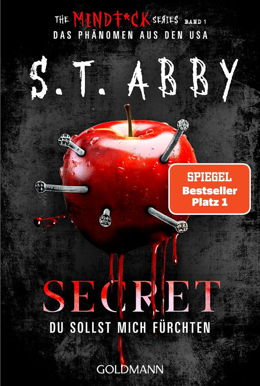 Secret – Du sollst mich fürchten: »The Mindf*ck Series«: Das Thriller-Phänomen – jetzt auf Deutsch! (Lana-Myers-Reihe 1)