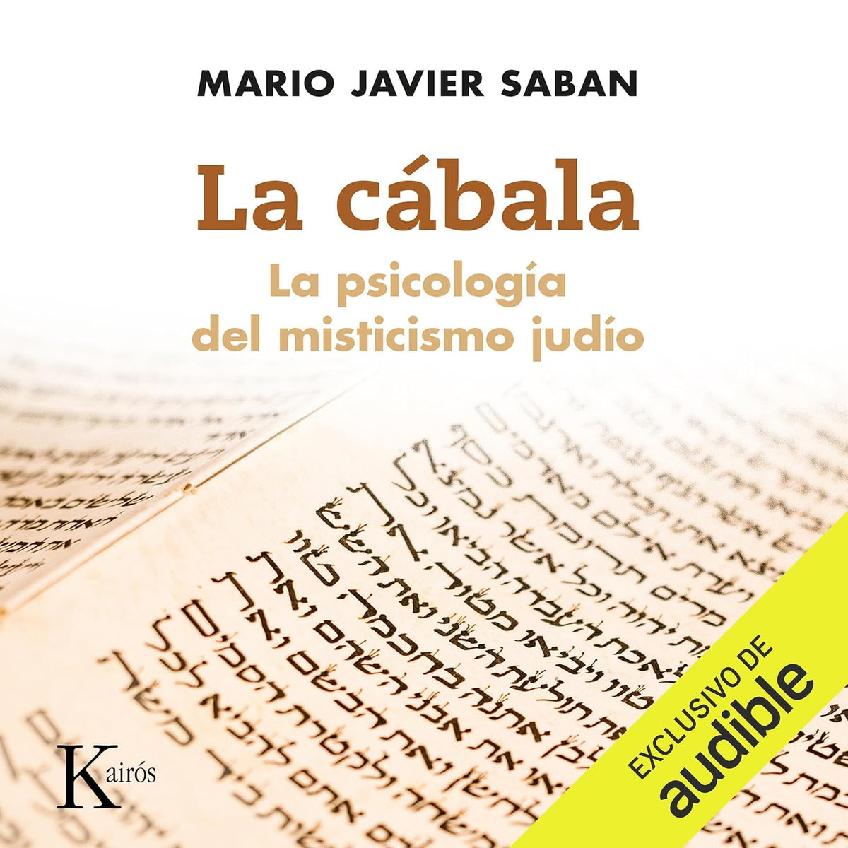 La cábala: La psicología del misticismo judío