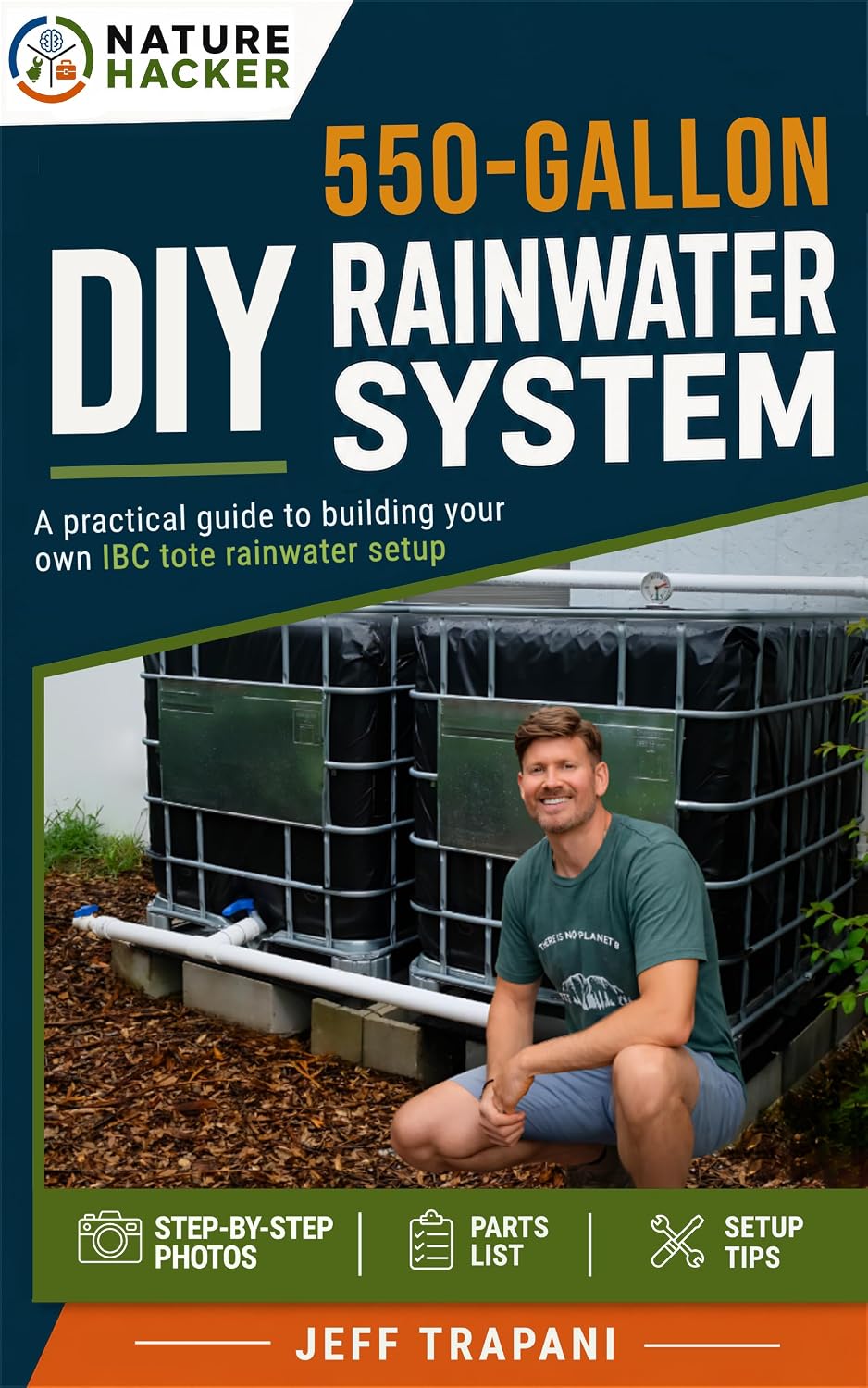 Rainwater Harvesting Using IBC Totes: Step-by-Step DIY System for Water Storage, Irrigation, and Off-Grid Living