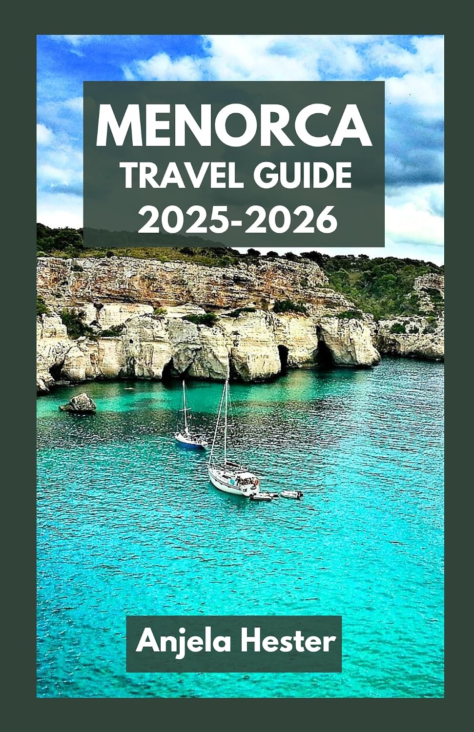 Menorca Travel Guide 2025-2026