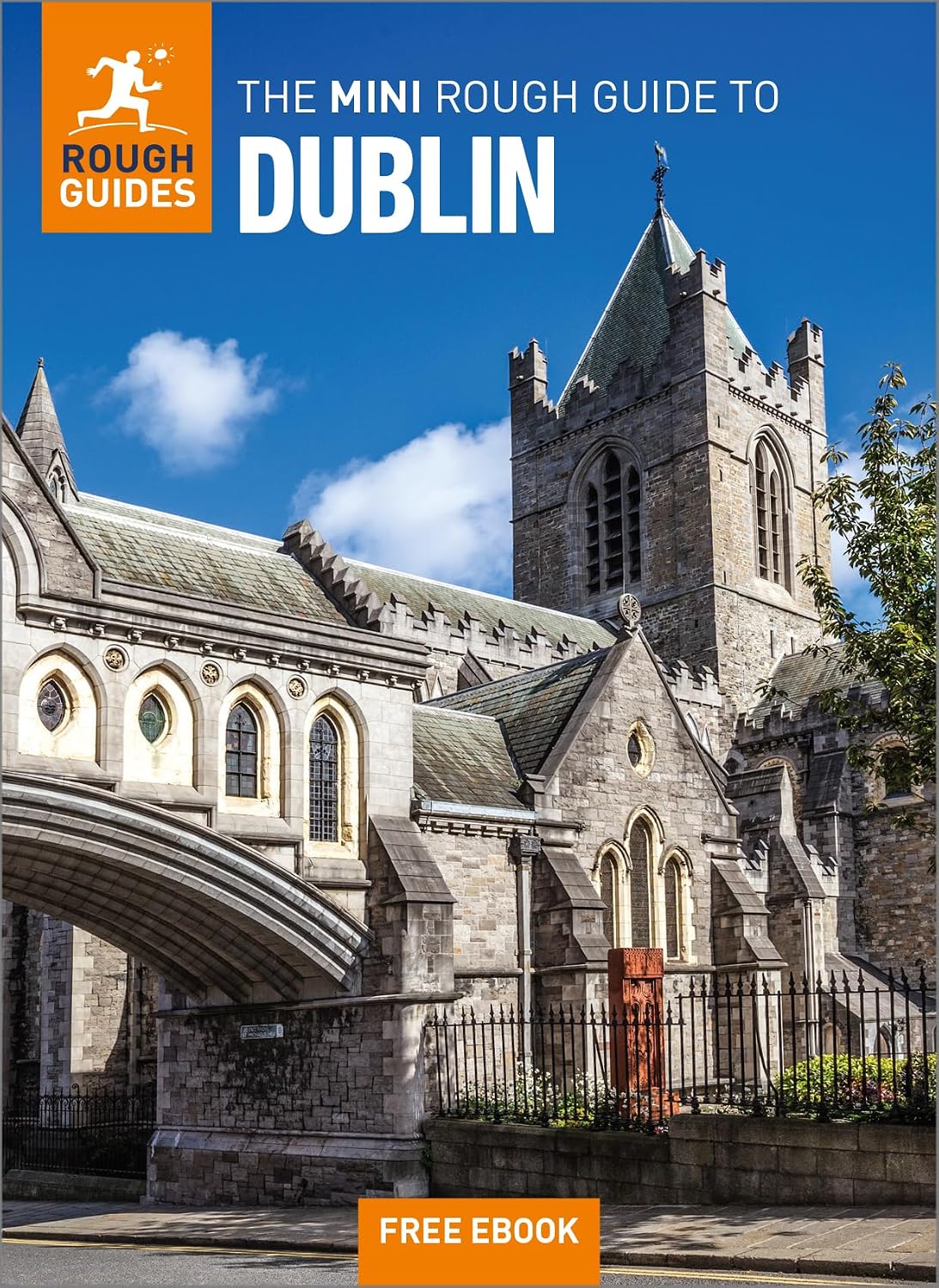 The Mini Rough Guide to Dublin: Travel Guide with eBook