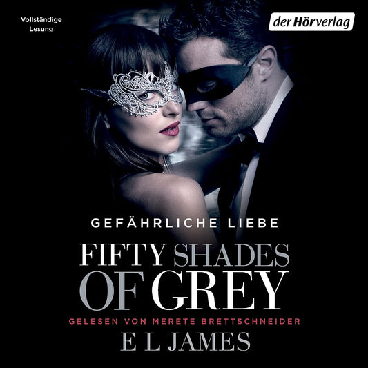 Fifty Shades of Grey 2: Gefährliche Liebe